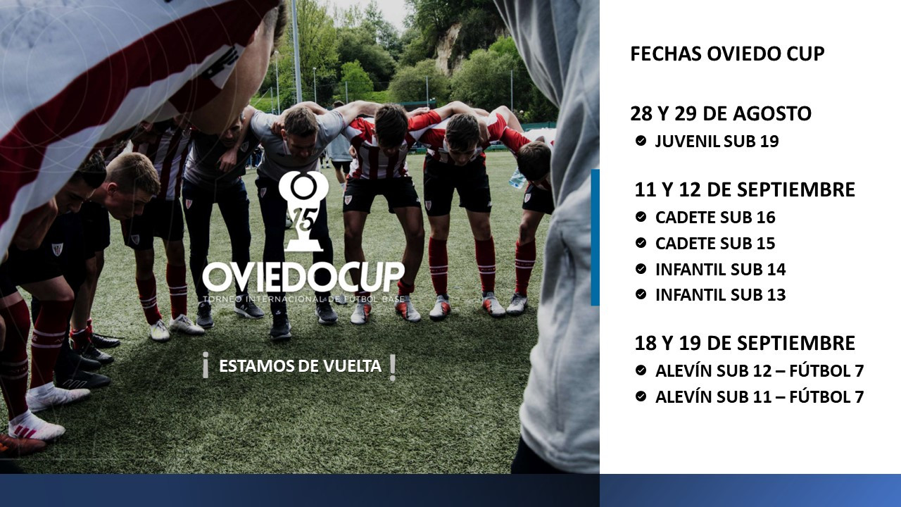 VUELVE LA OVIEDO CUP VUELVE LA OVIEDO CUP